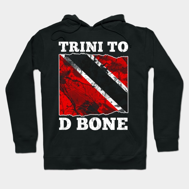 Trinidad and Tobago Flag- Trini To D Bone Hoodie by GigibeanCreations